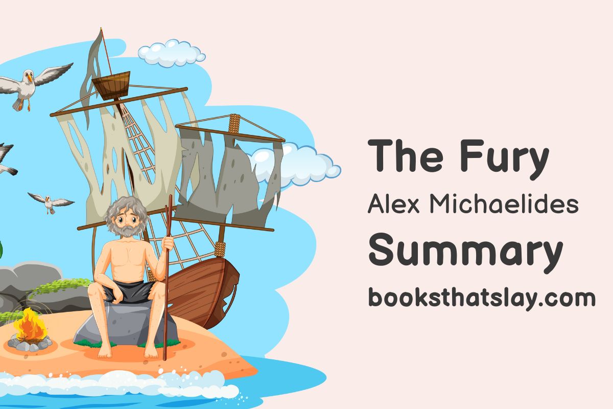 The Fury By Alex Michaelides Summary Characters And Themes