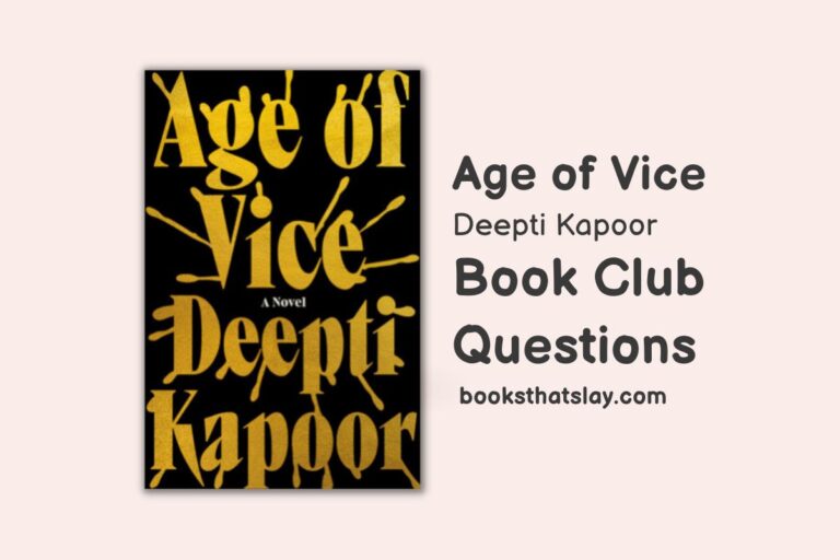 16 Age of Vice Book Club Questions