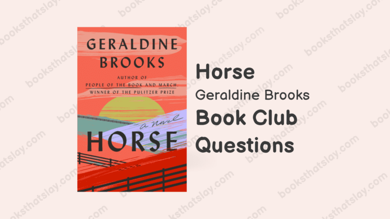 Horse by Geraldine Brooks | Book Club Questions