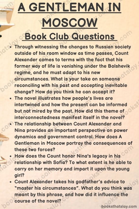 18 Detailed A Gentleman in Moscow Book Club Questions