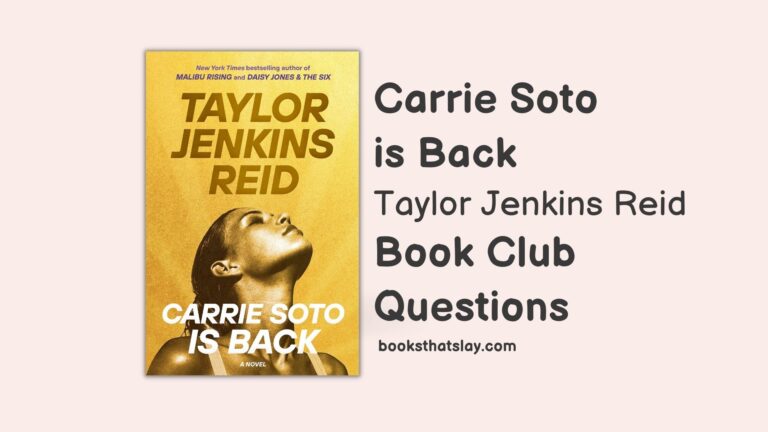 12 Detailed Carrie Soto is Back Book Club Questions