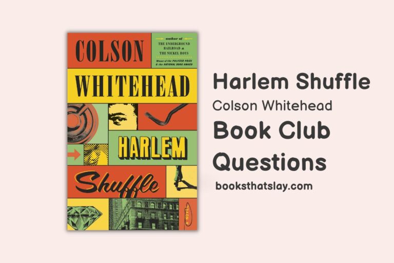 10 Harlem Shuffle Book Club Questions For Discussion