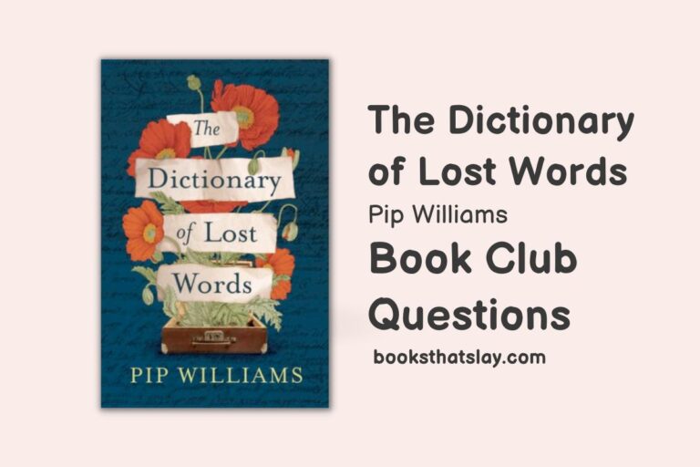 15 The Dictionary of Lost Words Book Club Questions