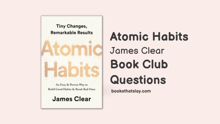 10 Atomic Habits Book Club Questions For Discussion