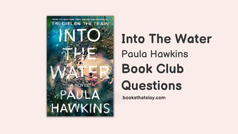 10 Detailed Into The Water Book Club Questions For Discussion