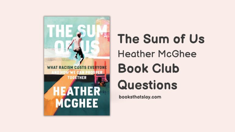 12 The Sum of Us Book Club Questions For Discussion