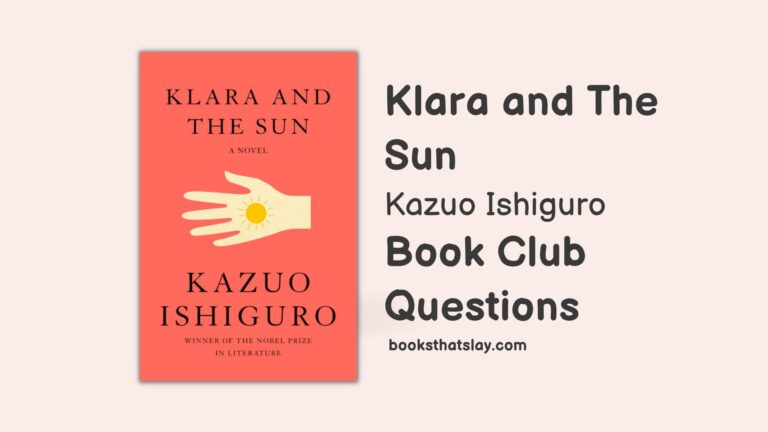 10 Klara and The Sun Book Club Questions For Discussion