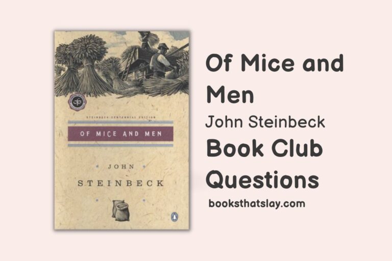 Of Mice and Men Book Club Questions for Discussion