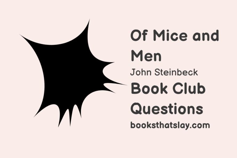 Of Mice and Men Book Club Questions for Discussion
