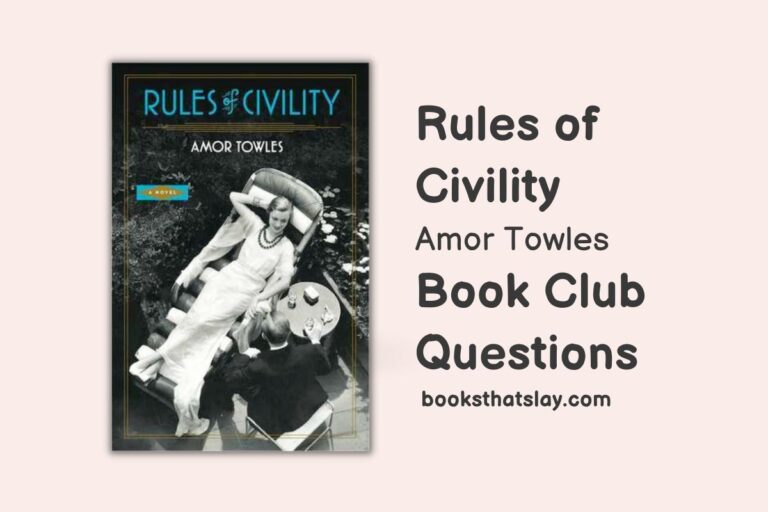 10 Rules of Civility Book Club Questions For Discussion