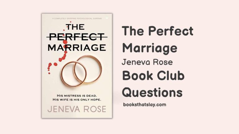 10 The Perfect Marriage Book Club Questions For Discussion