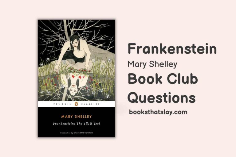 15 Frankenstein Book Club Questions For Discussion