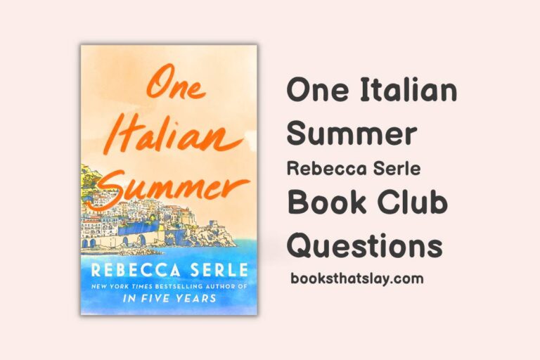 10 Detailed One Italian Summer Book Club Questions For Discussion