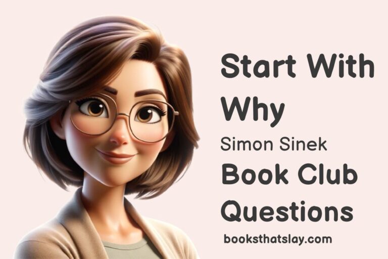 Start With Why Book Club Questions