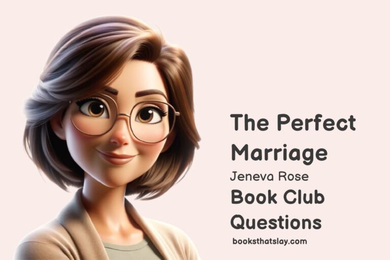 14 The Perfect Marriage Book Club Questions For Discussion
