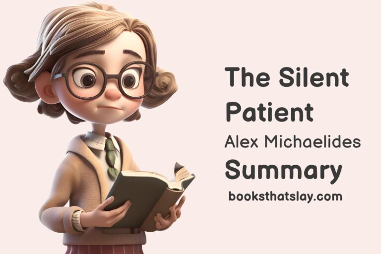 The Silent Patient Summary, Review and Key Lessons