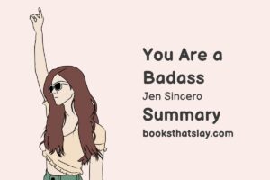 You are a Badass Summary