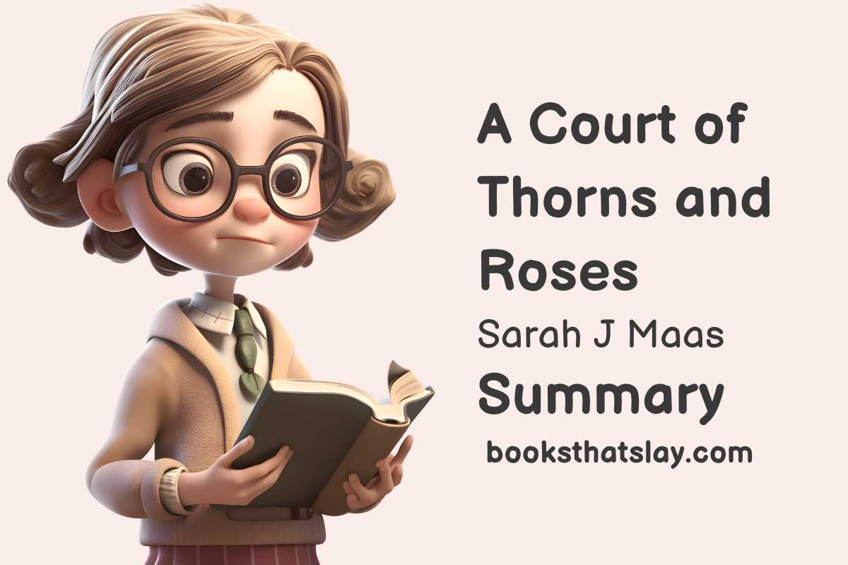 A Court of Thorns and Roses Summary Review Themes Quotes and Characters
