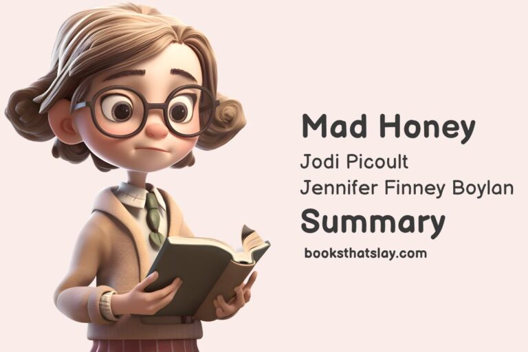 Mad Honey Summary, Characters, Review and Themes