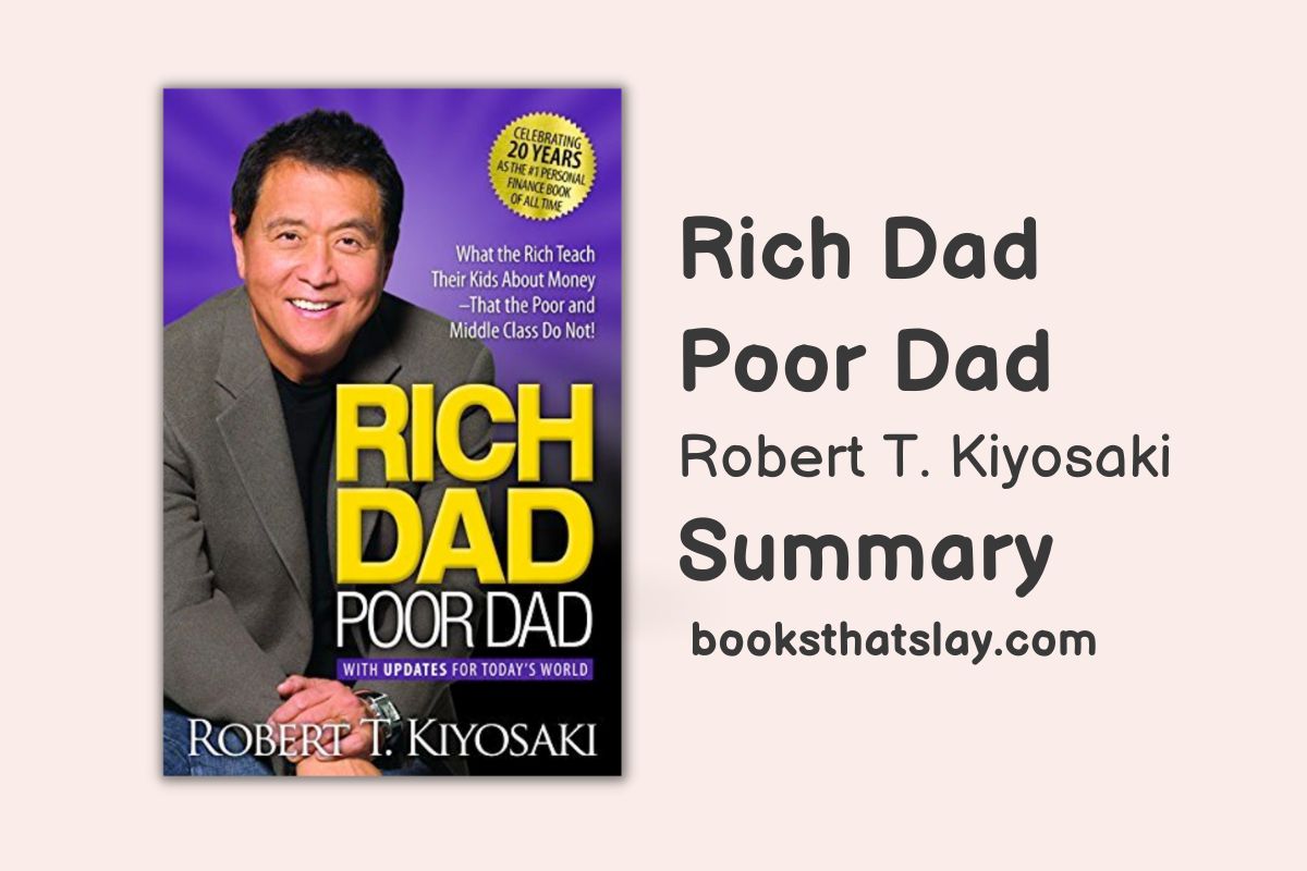 Rich Dad Poor Dad by Robert Kiyosaki | Book Summary