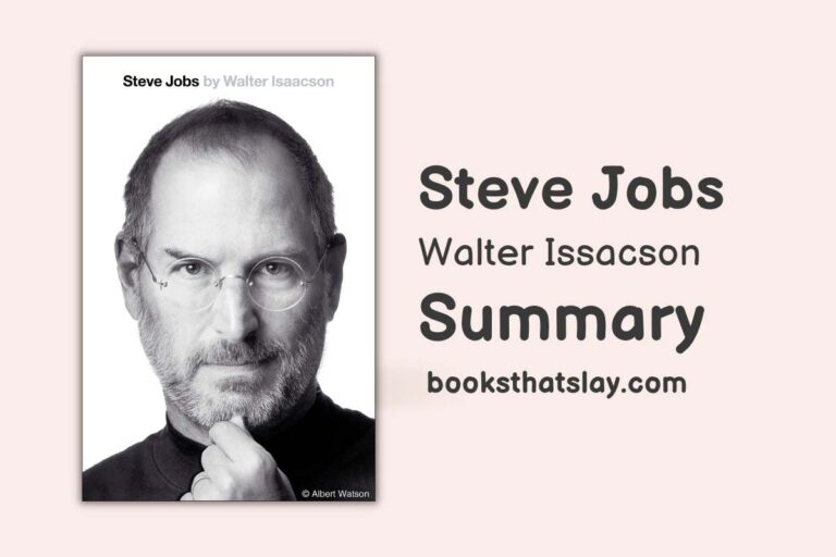 Steve Jobs by Walter Issacson | Book Summary