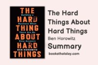 The Hard Things About Hard Things | Book Summary