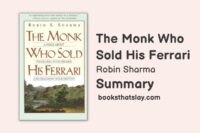 The Monk Who Sold His Ferrari | Book Summary