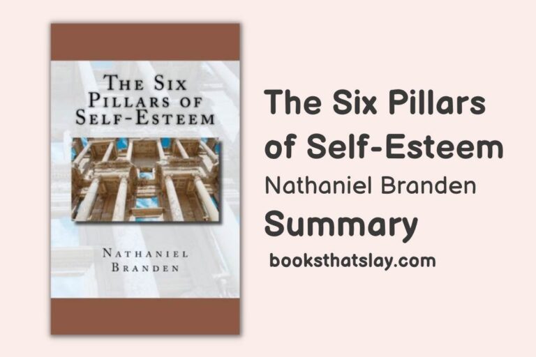 The Six Pillars of Self-Esteem | Book Summary