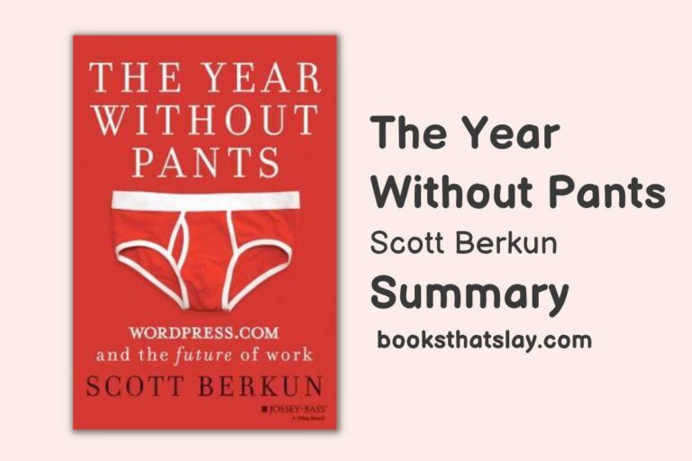 The Year Without Pants by Scott Berkun | Book Summary