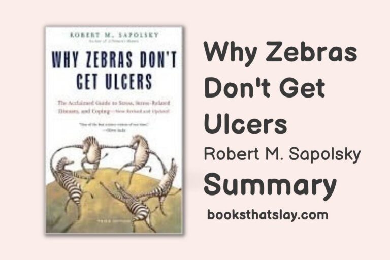 Why Zebras Don’t Get Ulcers | Book Summary