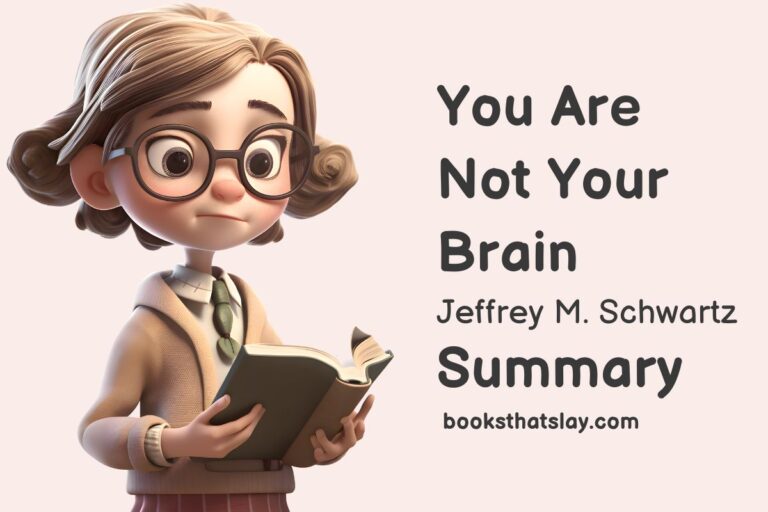 You Are Not Your Brain Summary And Key Lessons
