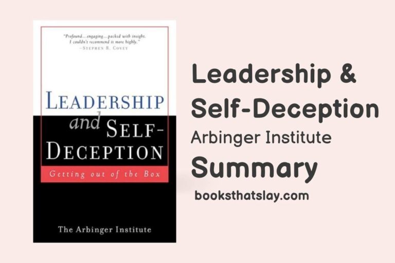 Leadership and Self Deception | Summary and Key Lessons