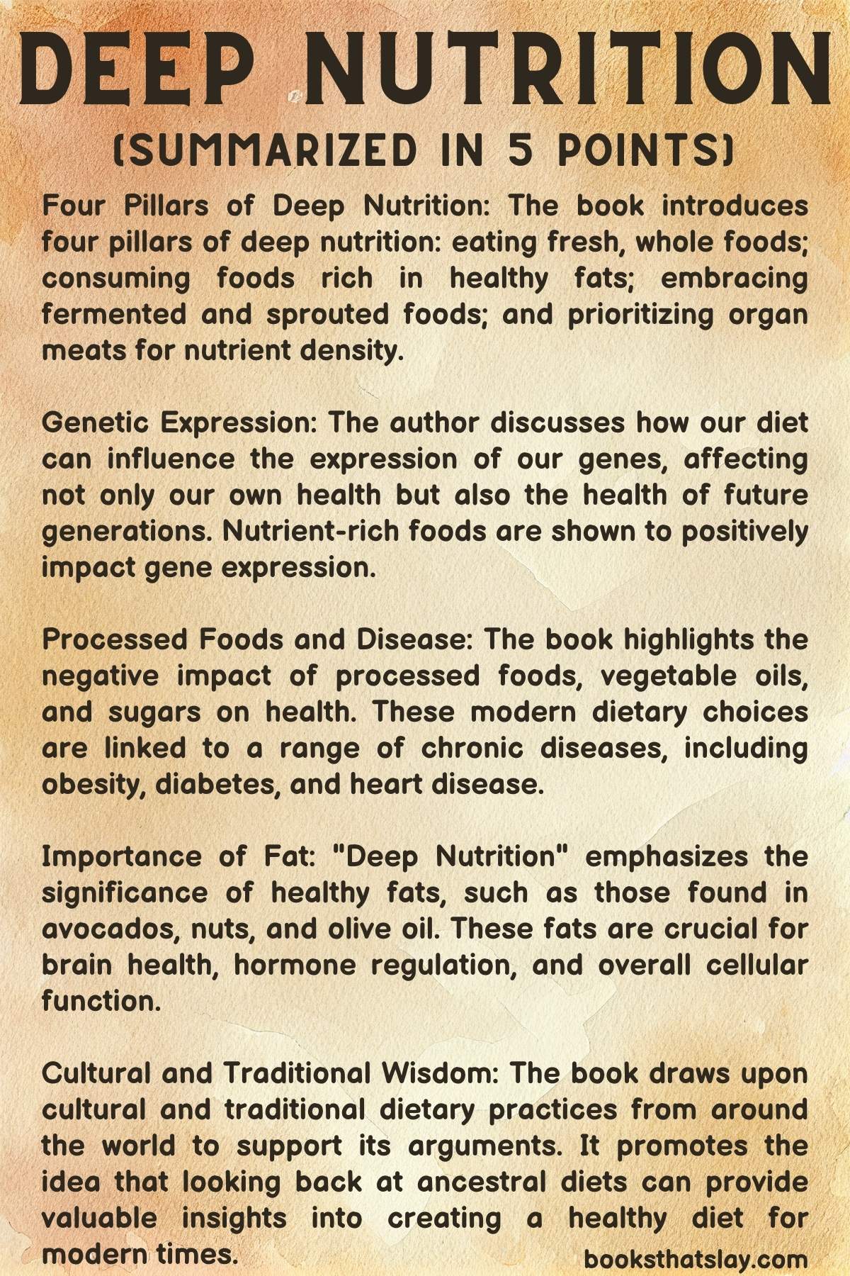Deep Nutrition Summary