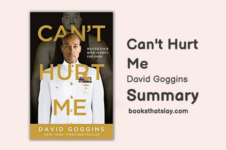 Can’t Hurt Me | Book Summary | David Goggins