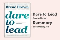 Dare to Lead | Summary and Key Lessons