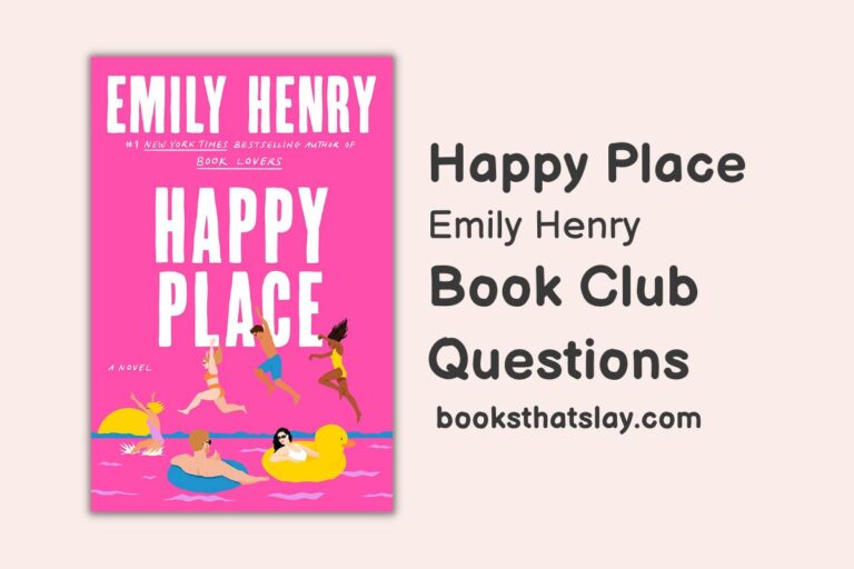 10 Happy Place Book Club Questions for Discussion