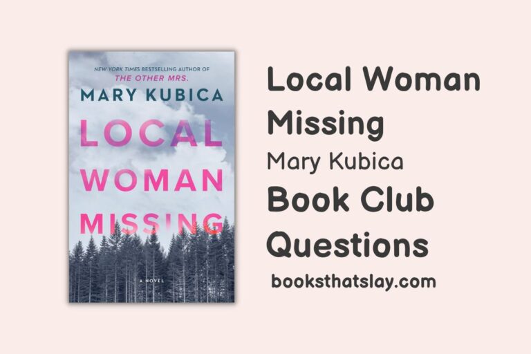 10 Local Woman Missing Book Club Questions for Discussion