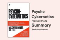 Psycho-Cybernetics | Summary and Key Lessons