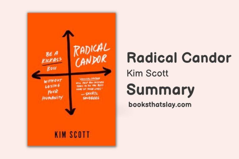 Radical Candor | Summary, Key Notes and Lessons