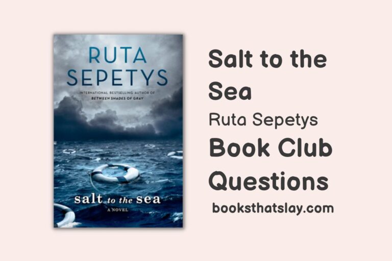 10 Salt to the Sea Book Club Questions For Discussion