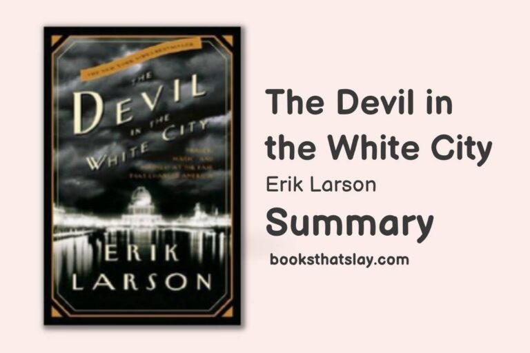 The Devil in the White City | Summary and Key Lessons