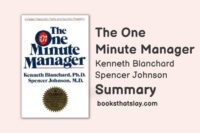 The One Minute Manager | Summary and Key Lessons
