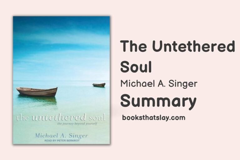 The Untethered Soul | Book Summary