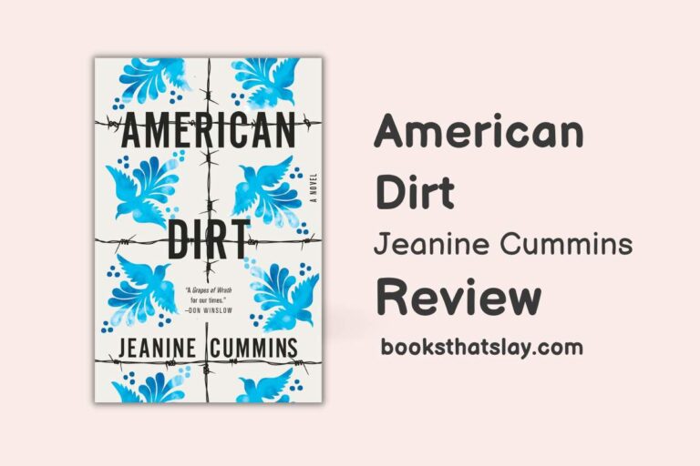 American Dirt by Jeanine Cummins | Book Review