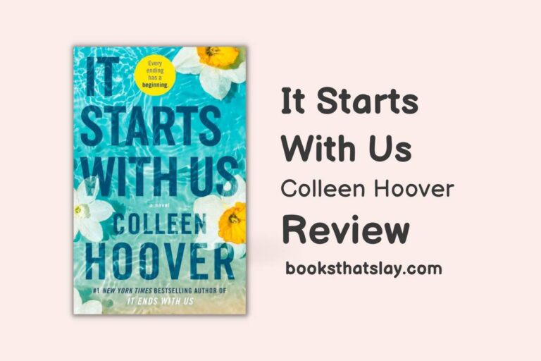 It Starts With Us | Book Review