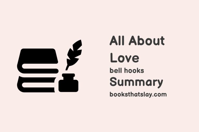All About Love Summary and Key Lessons | Bell Hooks