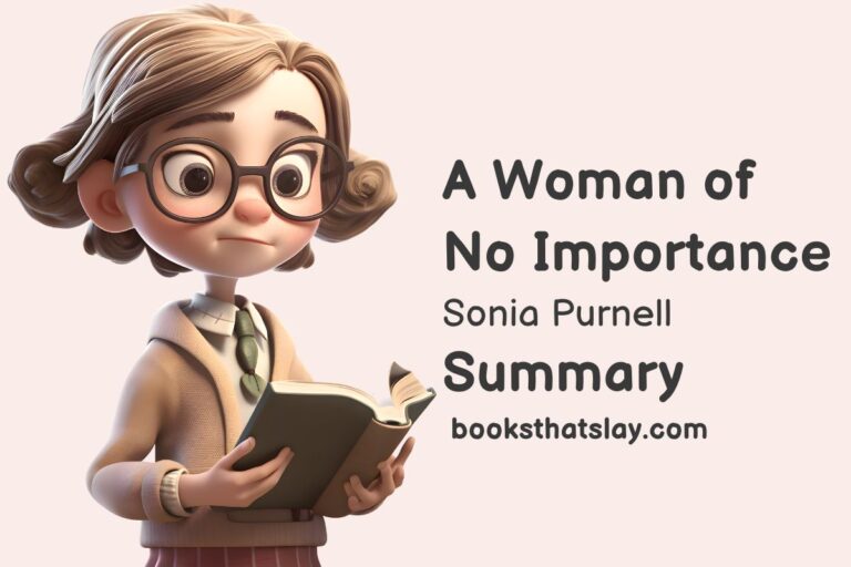 A Woman of No Importance Summary and Key Lessons