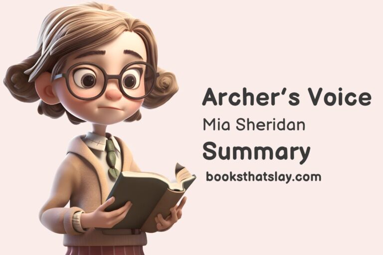 Archer’s Voice Summary and Key Lessons