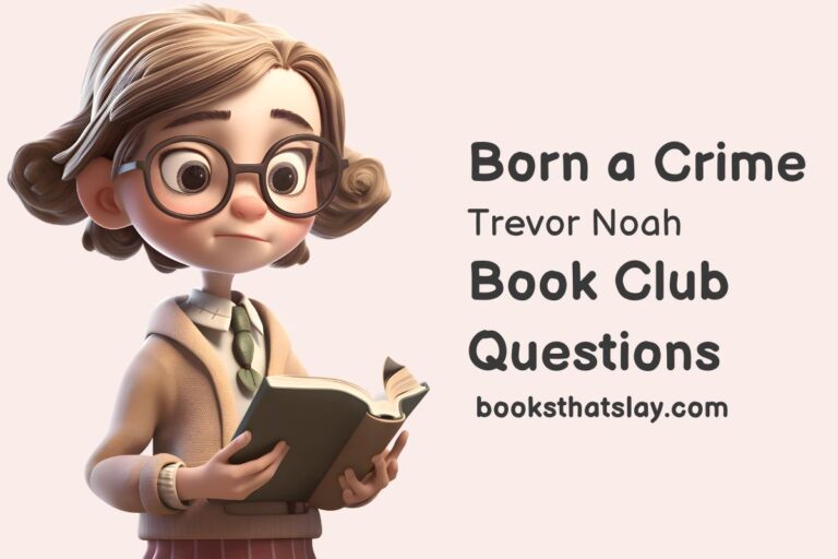 Born a Crime Book Club Questions for Discussion