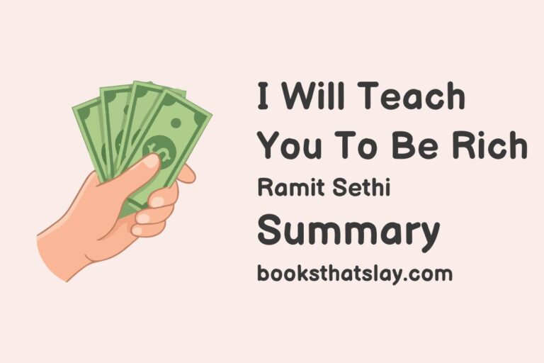 I Will Teach You To Be Rich Summary and Key Lessons